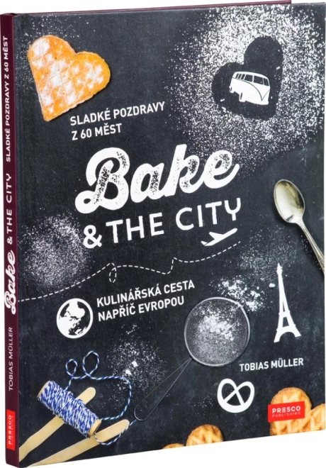 Bake & the City - livre sur la pâtisserie